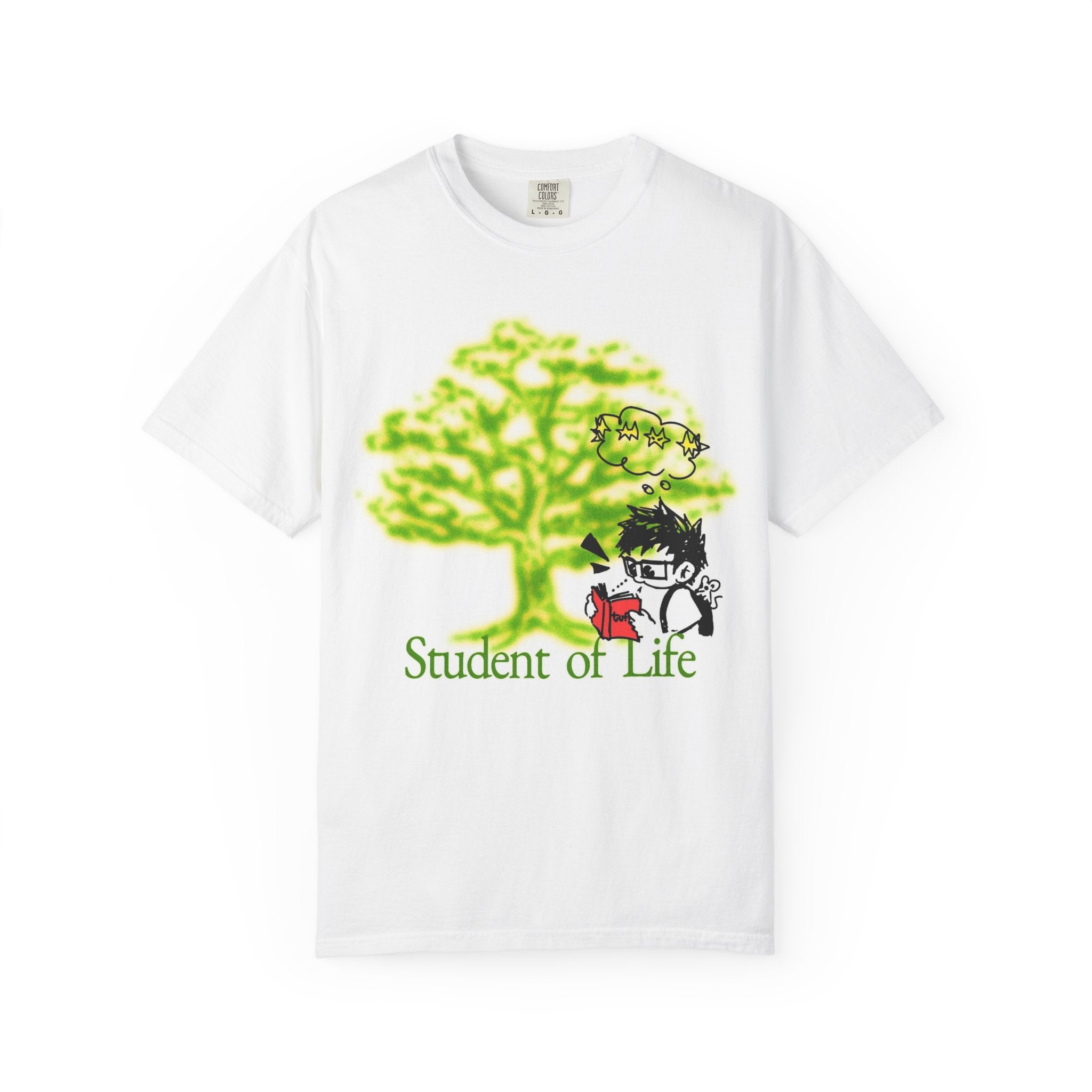 Student Of Life TShirt