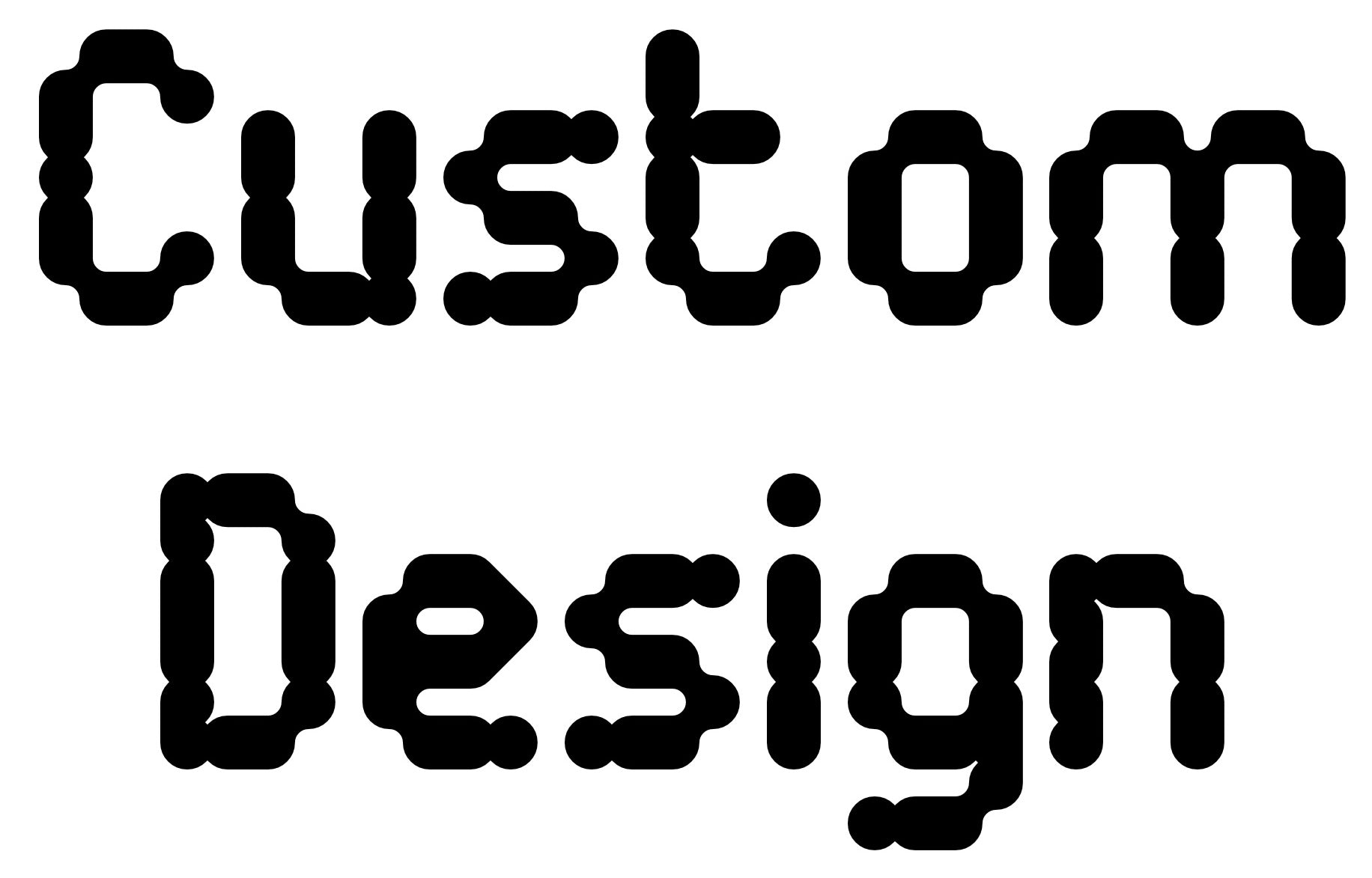 10 Custom Designs